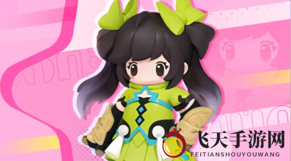 《元梦之星》孙尚香皮肤获取攻略